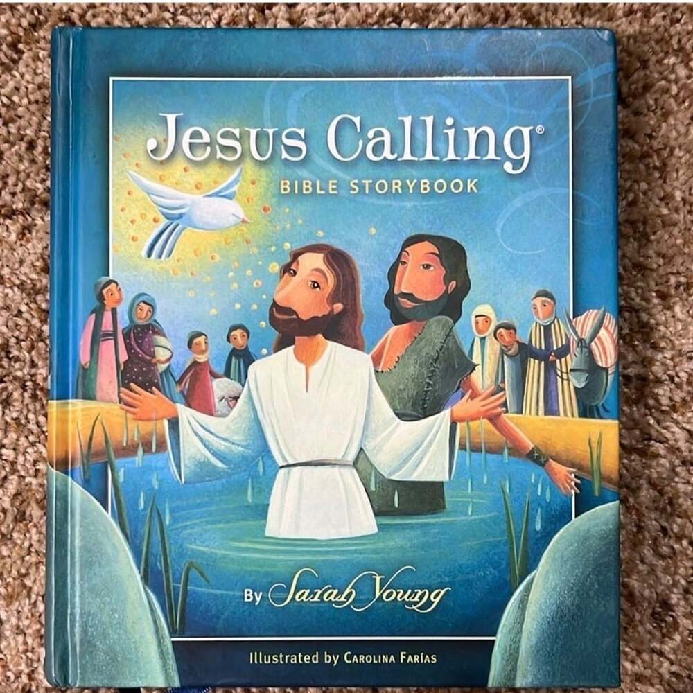 Jesus Calling Bible Storybook by Sarah Young
